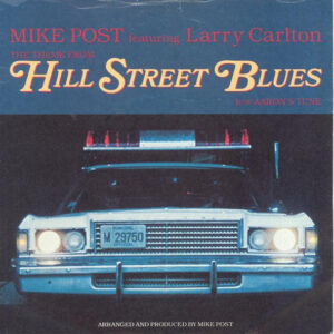 Mike Post - The Theme From Hill Street Blues