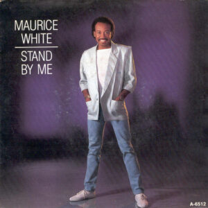 Maurice White - Stand By Me