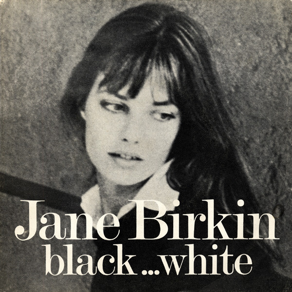 Jane Birkin - Black... White 1 Jane Birkin - Black... White