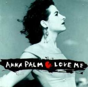 Anna Palm - Love Me