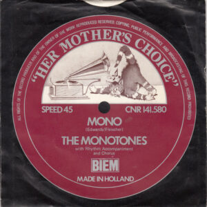 The Monotones (2) - Mono