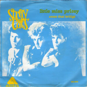Stray Cats - Little Miss Prissy