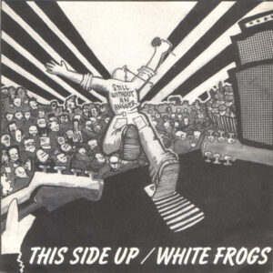 This Side Up (3) - This Side Up / White Frogs