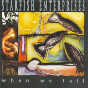 Starfish Enterprises - When We Fall