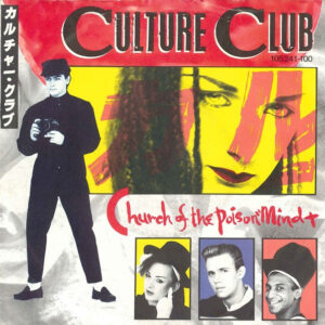 Culture Club - Church Of The Poison Mind