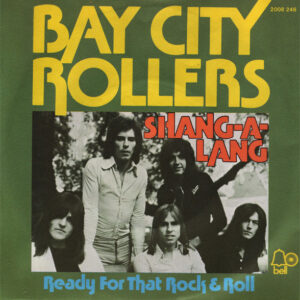 Bay City Rollers - Shang-A-Lang
