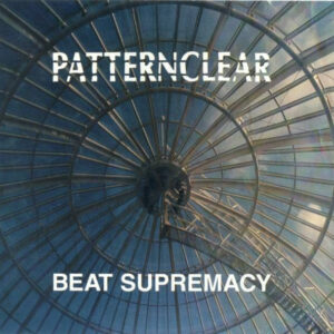 Patternclear - Beat Supremacy