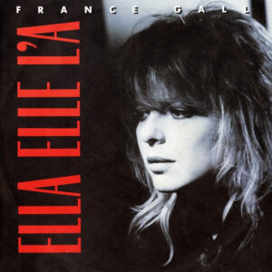 France Gall - Ella Elle L'a