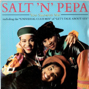 Salt 'N' Pepa - You Showed Me
