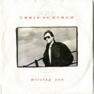 Chris de Burgh - Missing You