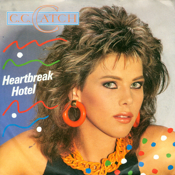 C.C. Catch - Heartbreak Hotel 1 C.C. Catch - Heartbreak Hotel