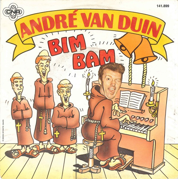 André van Duin - Bim Bam / Als Je Huilt 1 André van Duin - Bim Bam / Als Je Huilt