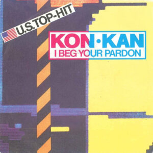 Kon Kan - I Beg Your Pardon