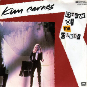 Kim Carnes - Draw Of The Cards