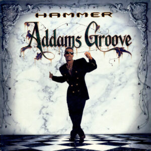 MC Hammer - Addams Groove