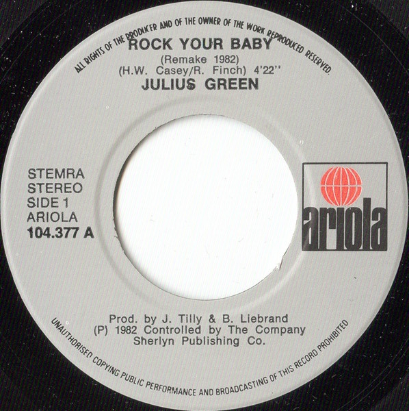 Julius Green - Rock Your Baby (Special Remake 1982) 2 Julius Green - Rock Your Baby (Special Remake 1982)