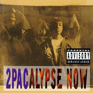 2Pac - 2Pacalypse Now