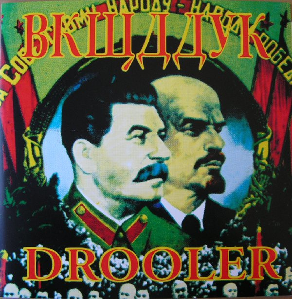 Drooler - ¡Sichert Die Volks-Gemeinschaft! 1 Drooler - ¡Sichert Die Volks-Gemeinschaft!