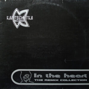 Toxic Twin & Lars B. - In The Heart (The Remix Collection)