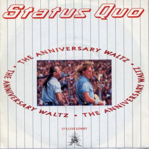 Status Quo - The Anniversary Waltz