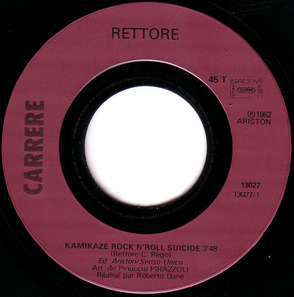 Rettore - Kamikaze Rock'n'Roll Suicide 3 Rettore - Kamikaze Rock'n'Roll Suicide