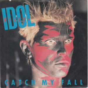 Billy Idol - Catch My Fall