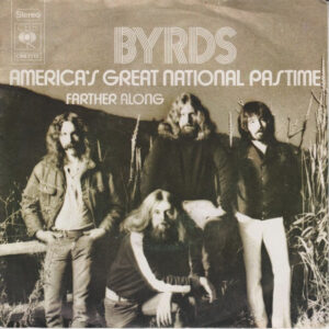 The Byrds - America's Great National Pastime