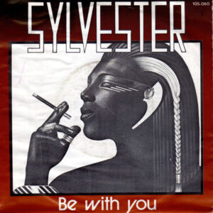 Sylvester - Be With You