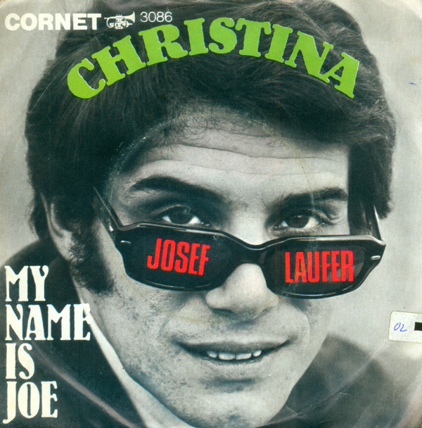 Josef Laufer - Christina / My Name Is Joe 1 Josef Laufer - Christina / My Name Is Joe