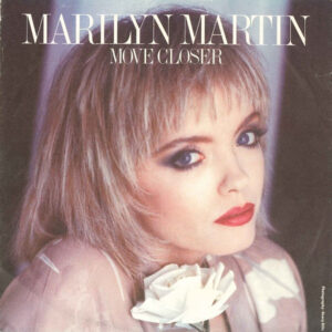 Marilyn Martin - Move Closer