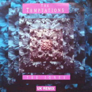 The Temptations - The Jones' - UK Remix