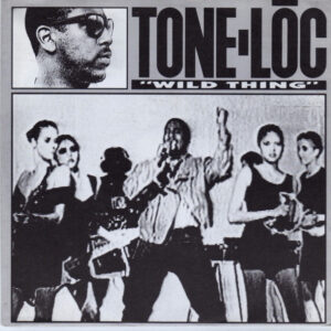 Tone Loc - Wild Thing