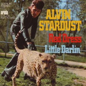 Alvin Stardust - Red Dress / Little Darlin'