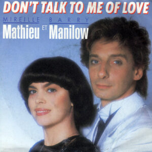 Mireille Mathieu - Don't Talk To Me Of Love