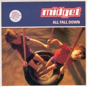 Midget (4) - All Fall Down