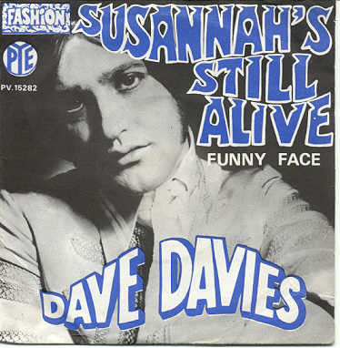 Dave Davies - Susannah's Still Alive 1 Dave Davies - Susannah's Still Alive