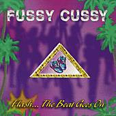 Fussy Cussy - Flash...The Beat Goes On