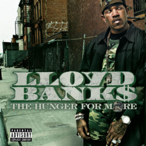 Lloyd Banks - The Hunger For More
