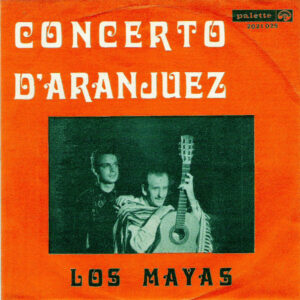 Los Mayas - Concerto D'aranjuez / Poem De Fibisch
