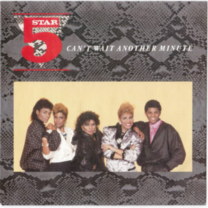 Five Star - Can't Wait Another Minute