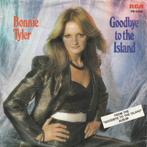 Bonnie Tyler - Goodbye To The Island