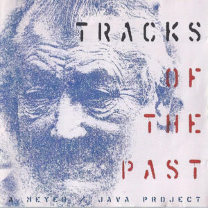 A Meyer / Java Project - Tracks Of The Past