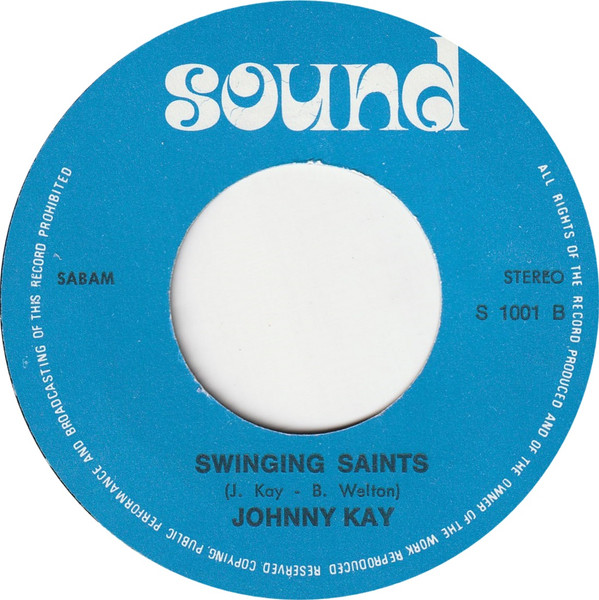 Johnny Kay Trio - Kay's Boogie/ Swinging Saints 3 Johnny Kay Trio - Kay's Boogie/ Swinging Saints
