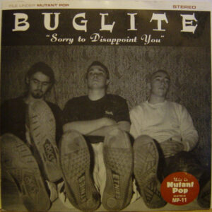 Buglite - Sorry To Disappoint You