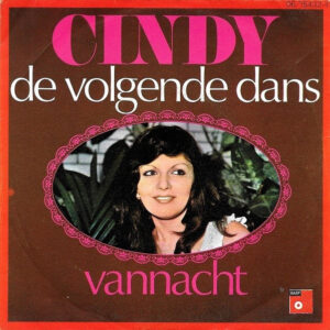 Cindy (6) - De Volgende Dans / Vannacht