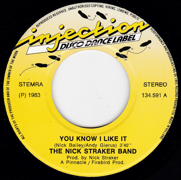Nick Straker Band - You Know I Like It 2 Nick Straker Band - You Know I Like It