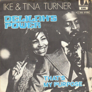 Ike & Tina Turner - Delilah's Power