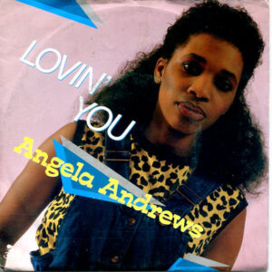 Angela Andrews - Lovin' You