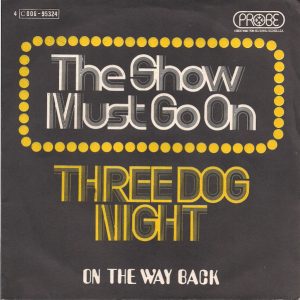 Three Dog Night - The Show Must Go On