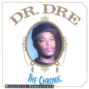 Dr. Dre - The Chronic